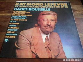 Discos de vinil: Raymond Lefevre - Et son grand orchestre Nº 15 - Lp original Riviera 1973 Edicion Francesa